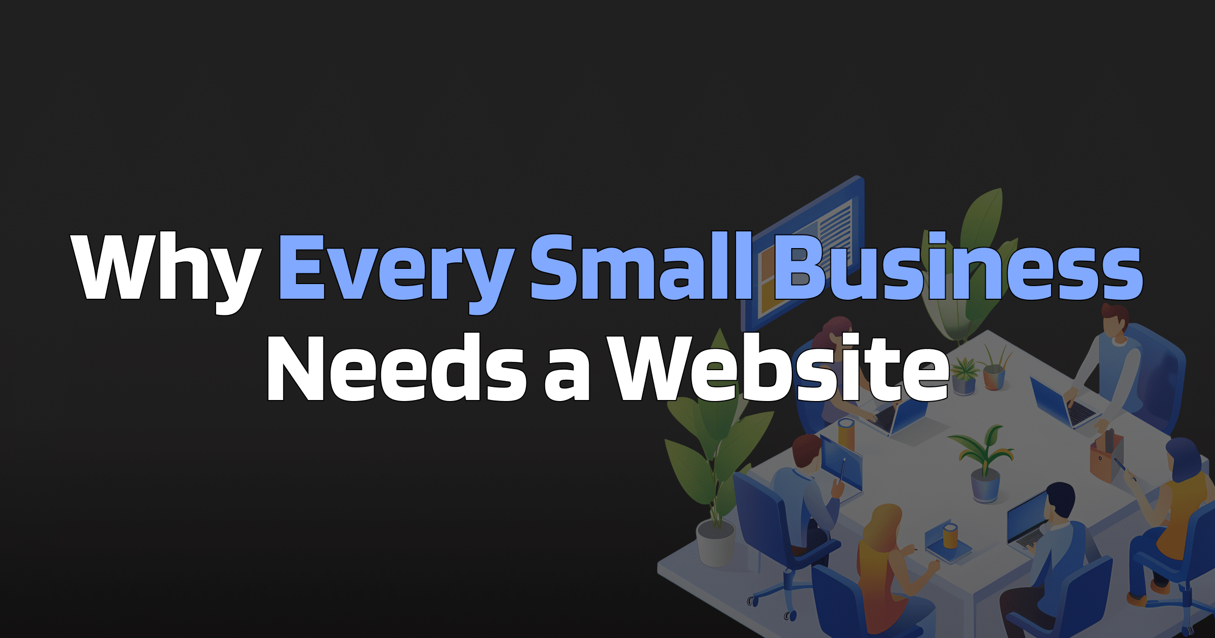 Why Every Small Business Needs a Website - Avovix